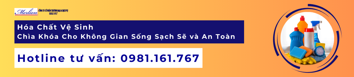 Hóa Chất Vệ Sinh - Chìa Khóa Cho Không Gian Sống Sạch Sẽ và An Toàn
